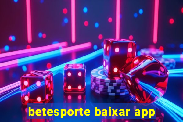 betesporte baixar app