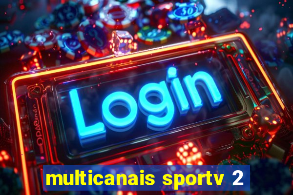 multicanais sportv 2