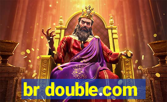 br double.com