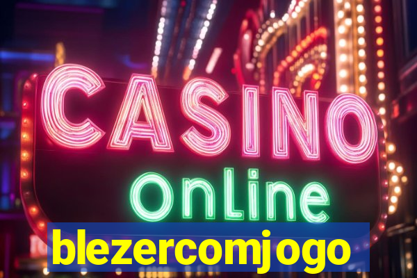 blezercomjogo