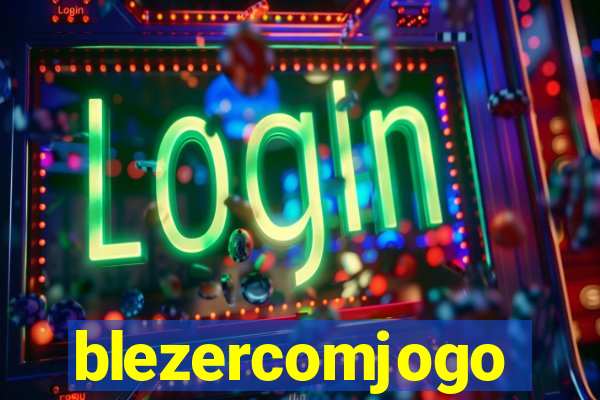 blezercomjogo