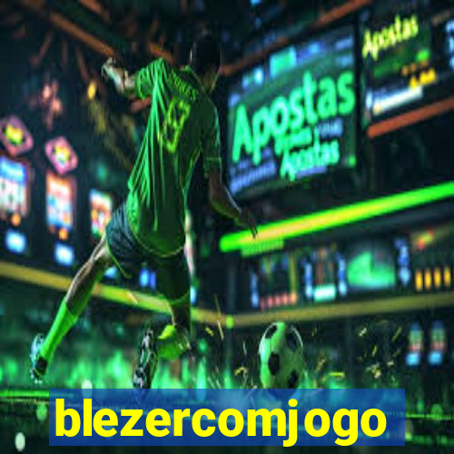 blezercomjogo