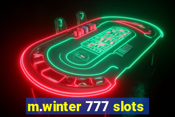 m.winter 777 slots