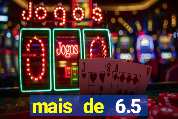 mais de 6.5 escanteios o que significa