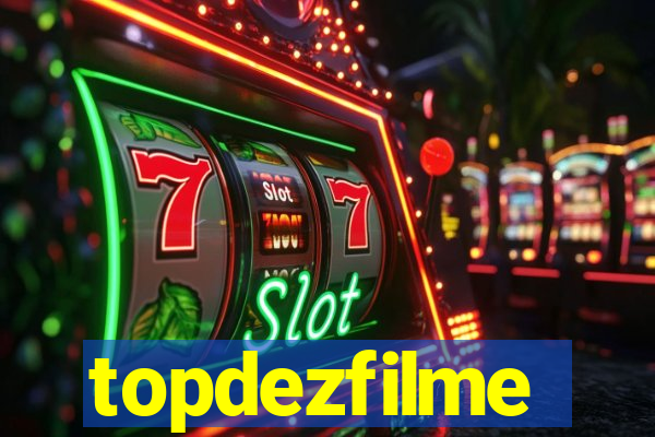 topdezfilme
