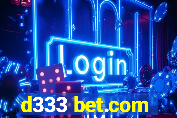 d333 bet.com