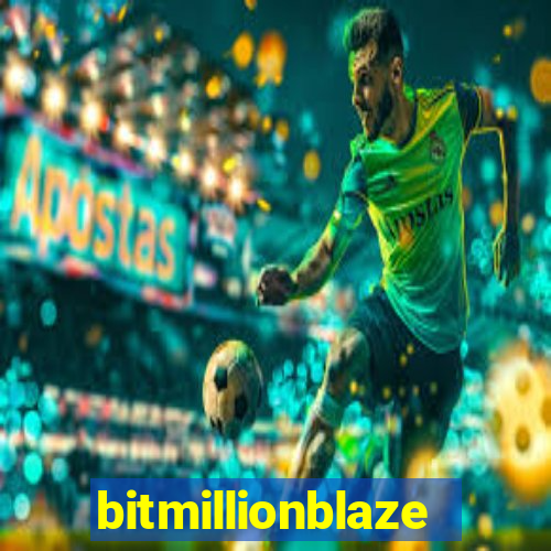 bitmillionblaze