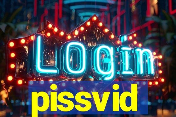 pissvid