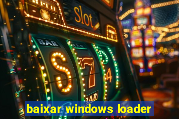 baixar windows loader