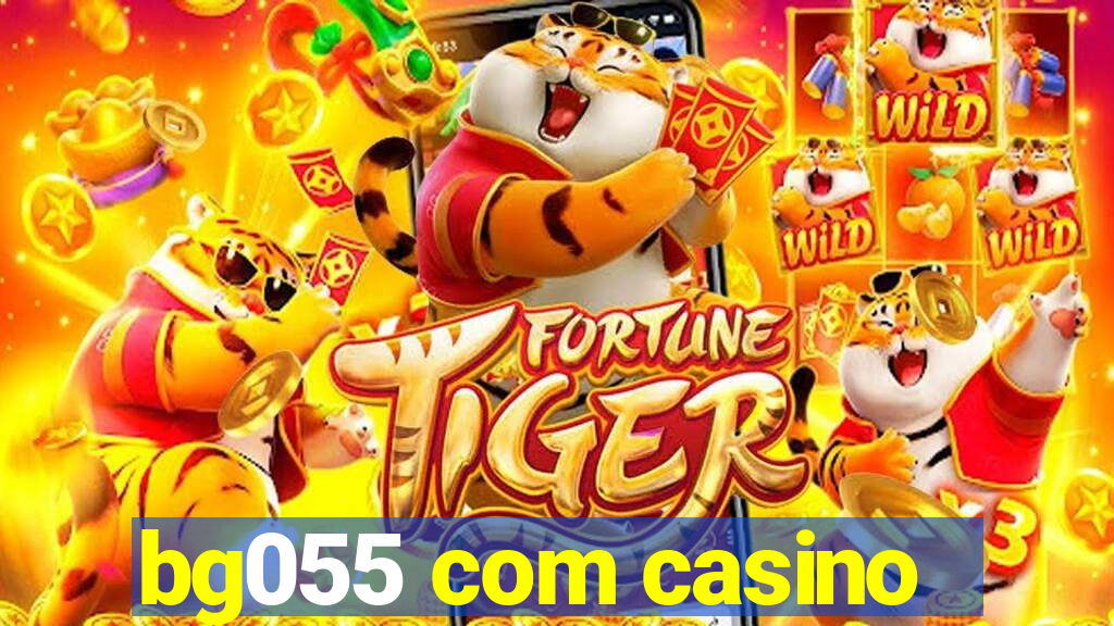 bg055 com casino