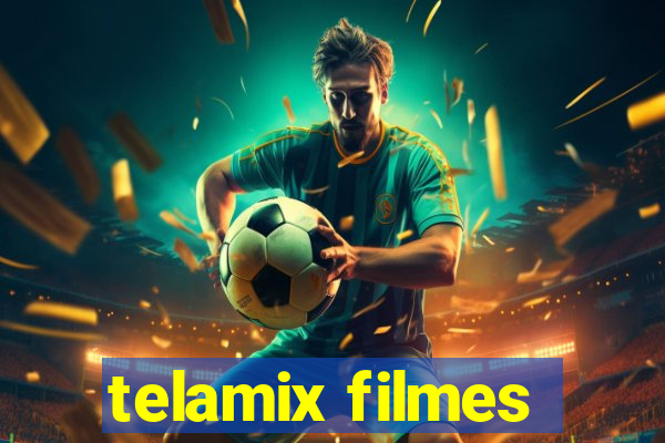 telamix filmes