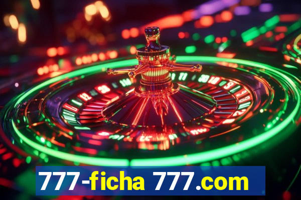 777-ficha 777.com
