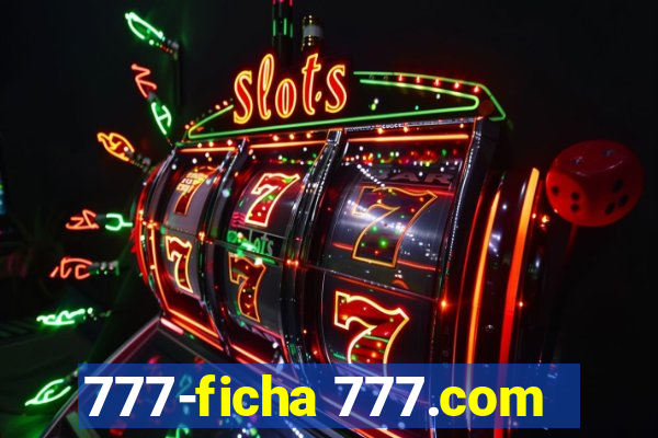 777-ficha 777.com
