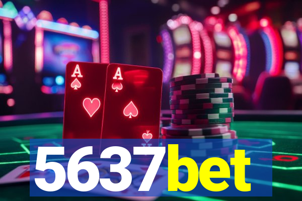 5637bet