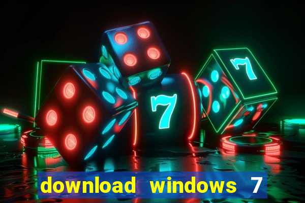 download windows 7 ultimate 64 bits português iso + ativador