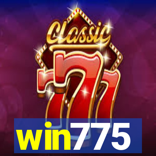 win775
