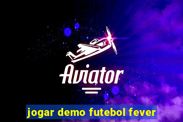 jogar demo futebol fever