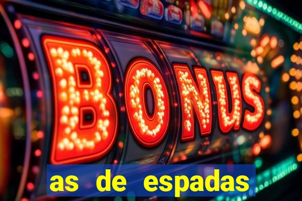 as de espadas tarot conselho