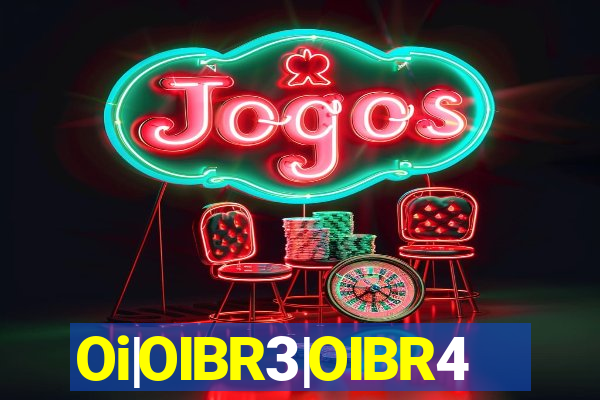 Oi|OIBR3|OIBR4