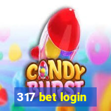 317 bet login