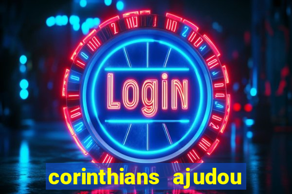 corinthians ajudou o sao paulo