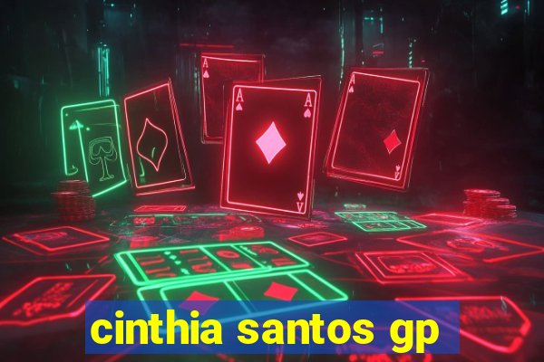cinthia santos gp
