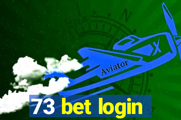 73 bet login