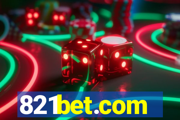 821bet.com