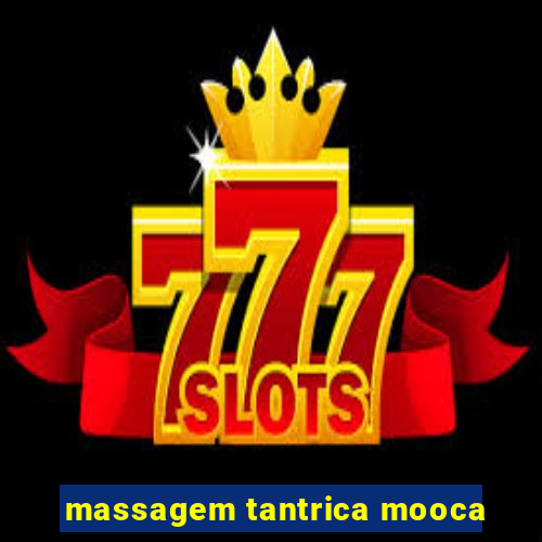 massagem tantrica mooca