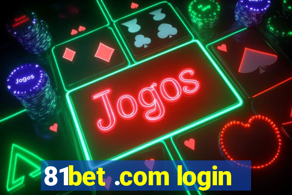 81bet .com login