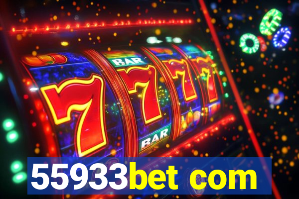 55933bet com