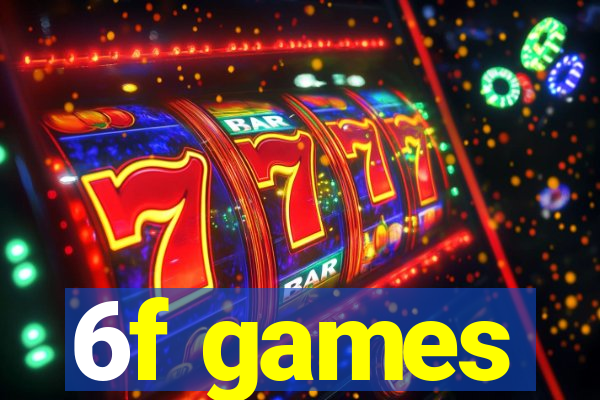 6f games