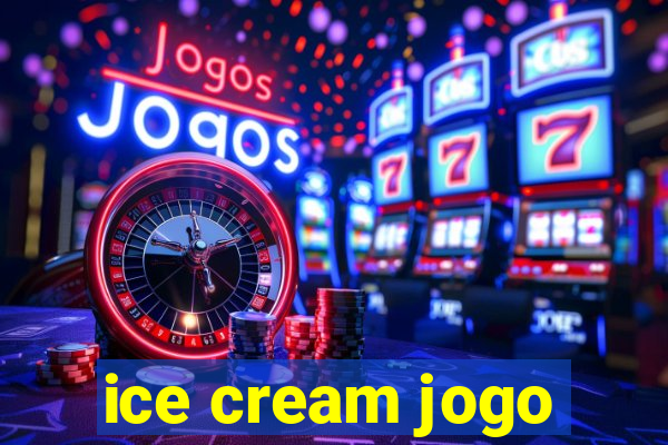ice cream jogo