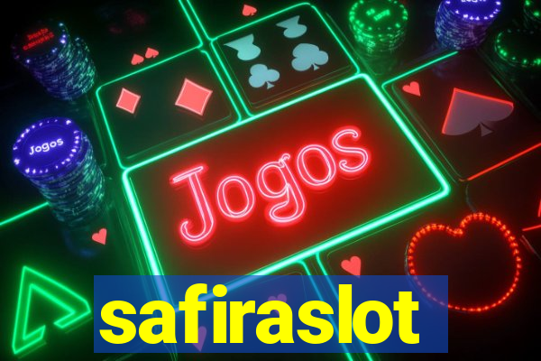 safiraslot