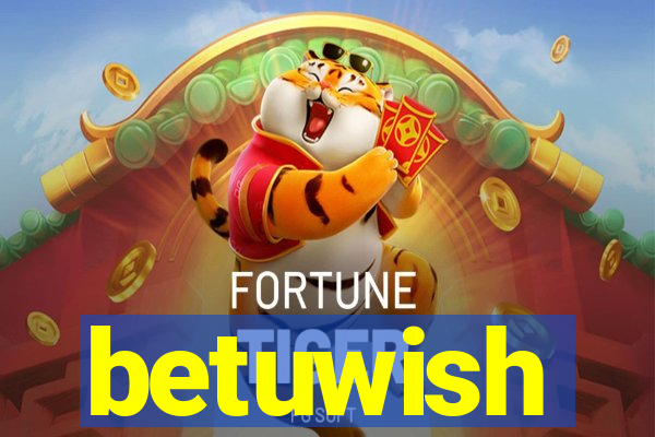 betuwish
