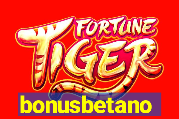 bonusbetano