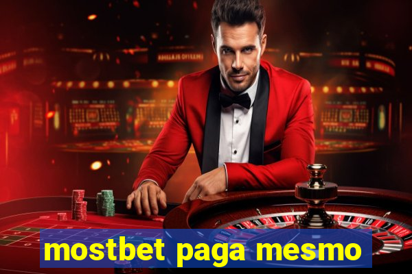 mostbet paga mesmo