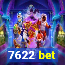 7622 bet