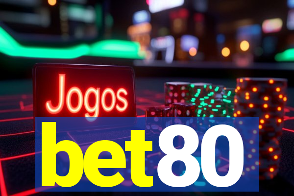 bet80