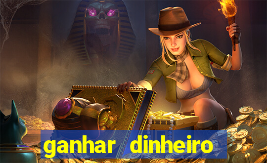 ganhar dinheiro jogando sem depositar nada