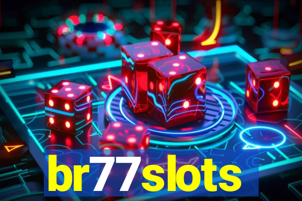 br77slots