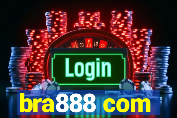 bra888 com