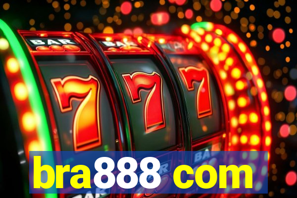 bra888 com