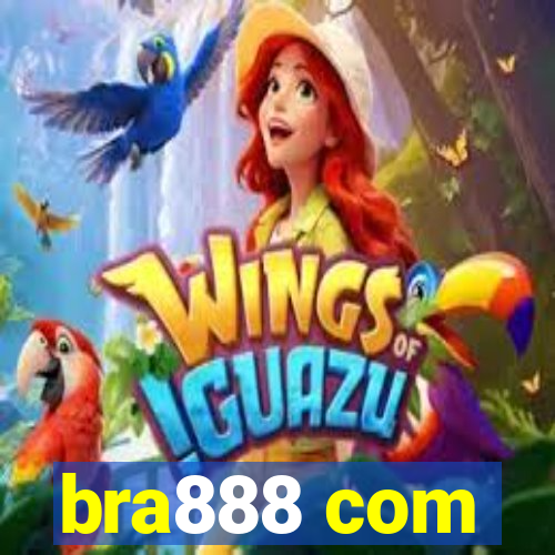 bra888 com