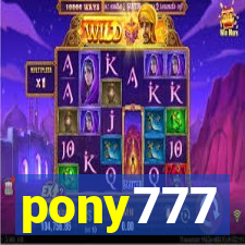 pony777