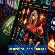 cruzeiro das loucas dublado torrent