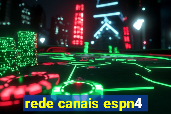 rede canais espn4