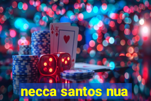 necca santos nua