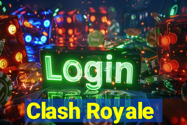 Clash Royale