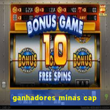 ganhadores minas cap